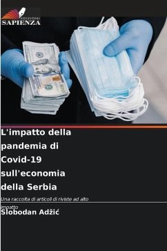 L'impatto della pandemia di Covid-19 sull'economia della Serbia - Adzic, Slobodan