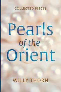 Pearls of the Orient - Thorn, Willy
