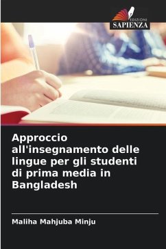 Approccio all'insegnamento delle lingue per gli studenti di prima media in Bangladesh - Mahjuba Minju, Maliha