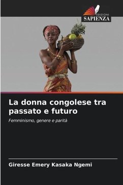 La donna congolese tra passato e futuro - Kasaka Ngemi, Giresse Emery