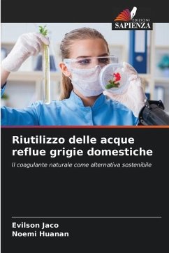 Riutilizzo delle acque reflue grigie domestiche - Jaco, Evilson;Huanan, Noemi