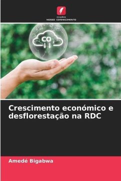 Crescimento económico e desflorestação na RDC - Bigabwa, Amedé