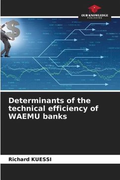 Determinants of the technical efficiency of WAEMU banks - KUESSI, Richard