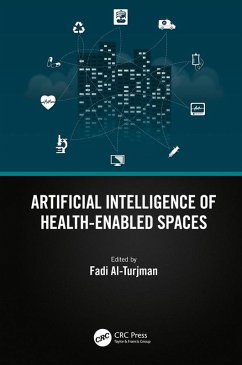 Artificial Intelligence of Health-Enabled Spaces (eBook, PDF)