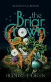 The Briar Crown (The Zemkoska Chronicles) (eBook, ePUB)