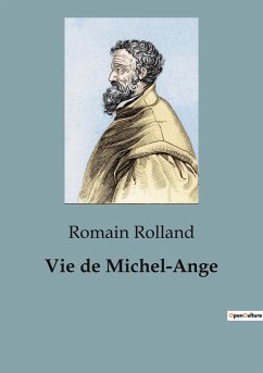 Vie de Michel-Ange - Rolland, Romain