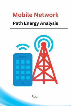 Mobile Network Path Energy Analysis - Roan