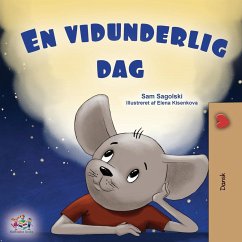 A Wonderful Day (Danish Book for Children) - Sagolski, Sam; Books, Kidkiddos