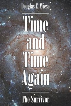 Time and Time Again - Wiese, Douglas E.