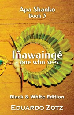 Iñawaingé - one who sees - Zotz, Eduardo