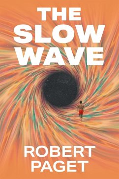 The Slow Wave