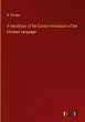 A Handbook of the Canton Vernacular of... - Bild 1