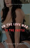 On The Love Way to The Castle (eBook, ePUB)