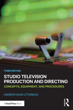 Studio Television Production and Directing (eBook, ePUB) - Utterback, Andrew Hicks