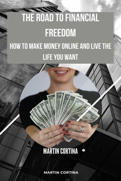 Cover The Road To Financial Freedom (eBook, ePUB)