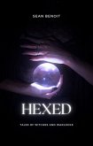 Hexed: Tales of Witches and Warlocks (eBook, ePUB)