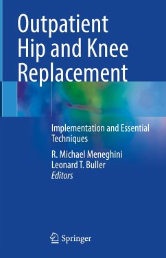 Outpatient Hip and Knee Replacement (eBook, PDF)