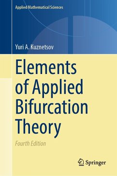 Elements of Applied Bifurcation Theory (eBook, PDF) - Kuznetsov, Yuri A.