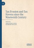 Tax Evasion and Tax Havens since the Nineteenth Century (eBook, PDF)