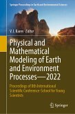 Physical and Mathematical Modeling of Earth and Environment Processes—2022 (eBook, PDF)