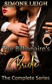 The Billionaire's Bride - The Complete Series (eBook, ePUB)