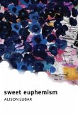 sweet euphemism (eBook, ePUB)