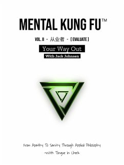 Cover Mental Kung Fu vol. 2 - Your Way Out (Mental Kung Fu - Trilogy, #2) (eBook, ePUB)