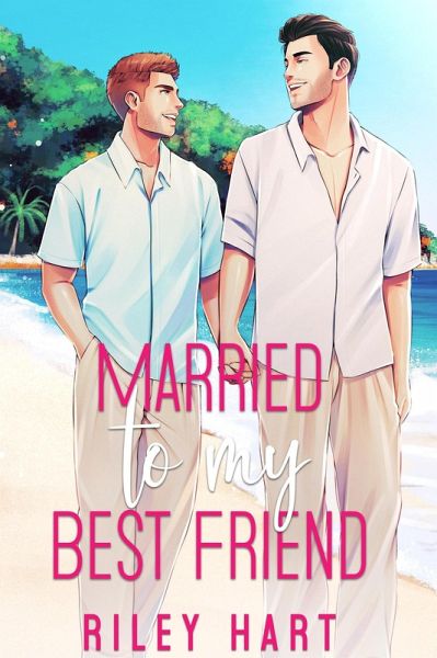 Married to My Best Friend (eBook, ePUB)
