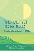 The Half Yet to Be Told (eBook, ePUB)