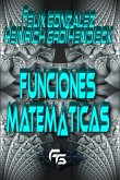 Funciones Matemáticas (eBook, ePUB) Funciones Matemáticas (eBook, ePUB)