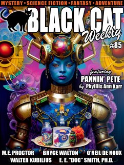 Black Cat Weekly #85 (eBook, ePUB) - Karr, Phyllis Ann; De Noux, O'Neil; Proctor, M.E.; Walton, Bryce; Charles, Hal; Kubilius, Walter; Carter, Nicholas; Smith, E.E. "Doc"