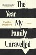 The Year My Family Unravelled (eBook,... - Bild 1