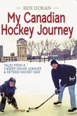 My Canadian Hockey Journey (eBook, ePUB)