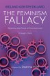 The Feminism Fallacy (eBook, ePUB) - Bild 1