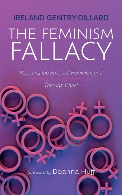 The Feminism Fallacy (eBook, ePUB)
