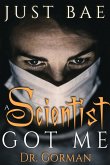 A Scientist Got Me (eBook, ePUB)