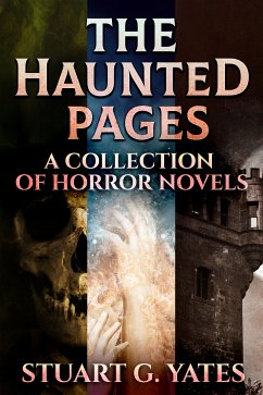 The Haunted Pages (eBook, ePUB) - Yates, Stuart G.