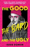 The Good, the Bard and the Ugly (eBook, ePUB)