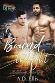 Bound to Fight (The Blueridge Junction Boys) (eBook, ePUB)