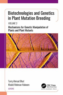 Biotechnologies and Genetics in Plant Mutation Breeding (eBook, PDF)