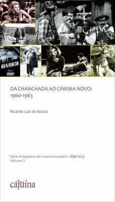 Da chanchada ao cinema novo: 1960-1963 (eBook, ePUB) - Souza, Ricardo Luiz de