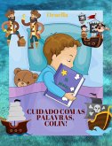 Cuidado com as palavras, Colin! (eBook, ePUB) Cuidado com as palavras, Colin! (eBook, ePUB)
