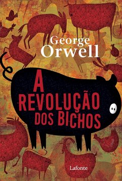 A revolução dos bichos (eBook, ePUB) - Orwell, George