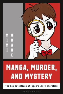 Manga, Murder and Mystery (eBook, ePUB) - Okabe, Mimi