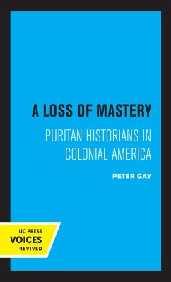 A Loss of Mastery (eBook, ePUB) - Gay, Peter