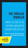 The Tireless Traveler (eBook, ePUB)