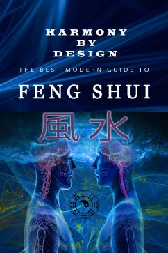 Cover Harmony by Design, A Modern Guide to Feng Shui (eBook, ePUB)