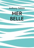Mer belle (eBook, ePUB)