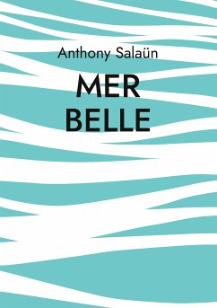 Mer belle (eBook, ePUB)