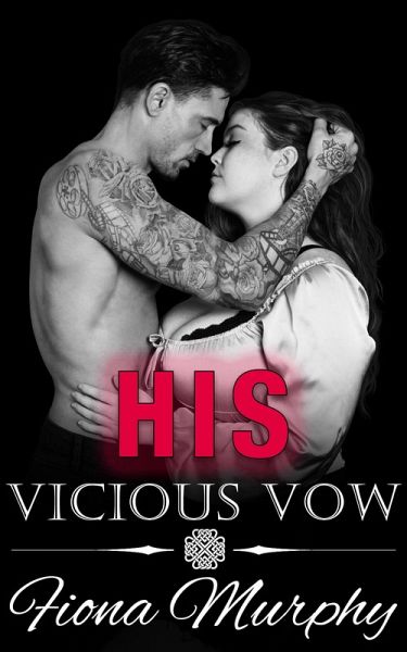 His Vicious Vow (Vicious Vegas, #1) (eBook, ePUB)